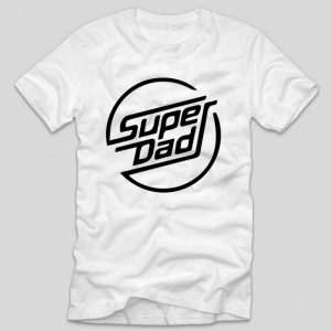 tricou-alb-cu-mesaj-pentru-tatici-super-dad