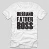 tricou-cu-mesaj-pentru-sefu-husband-father-boss