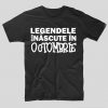 tricou-negru-cu-mesaj-haios-aniversare-luna-nasterii-legendele-sunt-nascute-in-octombrie