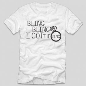 tricou-alb-cu-mesaj-haios-pentru-petrecerea-burlacitelor-bling-bling-i-got-the-ring