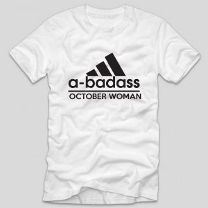 tricou-alb-cu-mesaj-haios-adidas-a-badass-october-woman