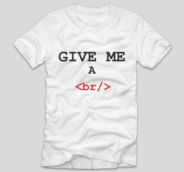 tricou-alb-cu-mesaj-haios-pentru-programator-give-me-a-break
