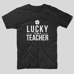 tricou-negru-cu-mesaj-pentru-profesori-invatatori-diriginti-lucky-to-be-a-teacher