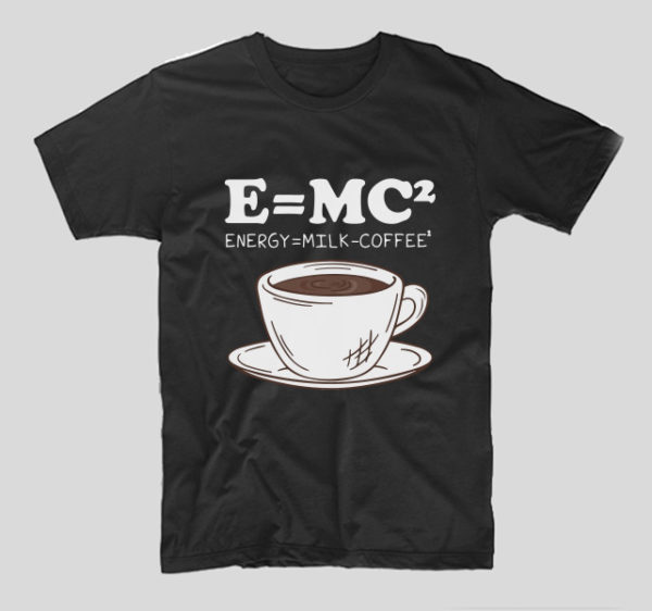 tricou-negru-cu-mesaj-haios-pentru-iubitorii-de-cafea-energy-milk-coffee