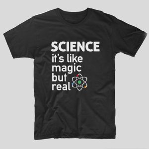tricou-profesor-negru-science-is-like-magic-but-real