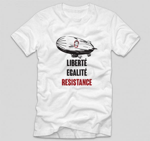 tricou-la-casa-de-papel-liberte-egalite-resistance
