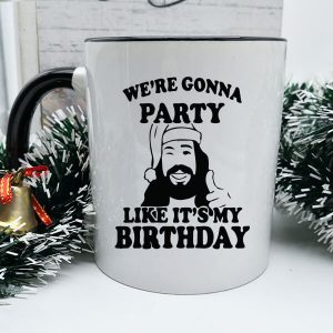 cana-craciun-were-gonna-party-like-its-my-birthday