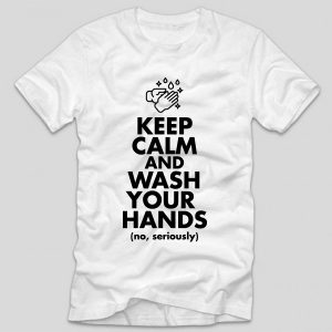 tricou-stam-acasa-keep-calm-and-wash-your-hands