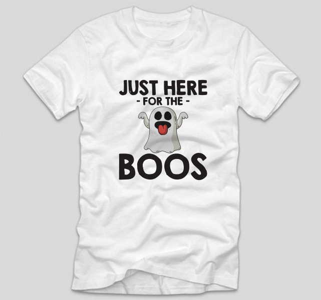 tricou-halloween-just-here-for-the-boos